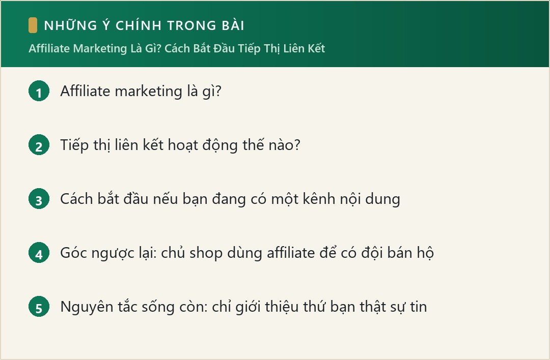 Những ý chính trong bài: Affiliate Marketing Là Gì? Cách Bắt Đầu Tiếp Thị Liên Kết