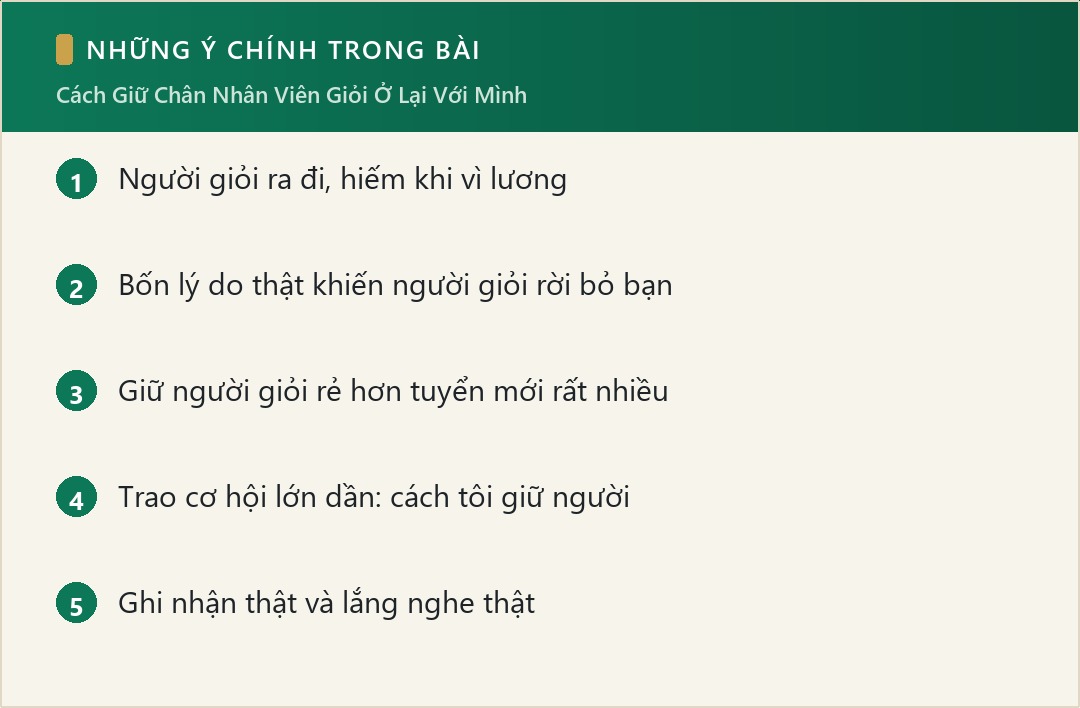 Những ý chính trong bài: Cách Giữ Chân Nhân Viên Giỏi Ở Lại Với Mình