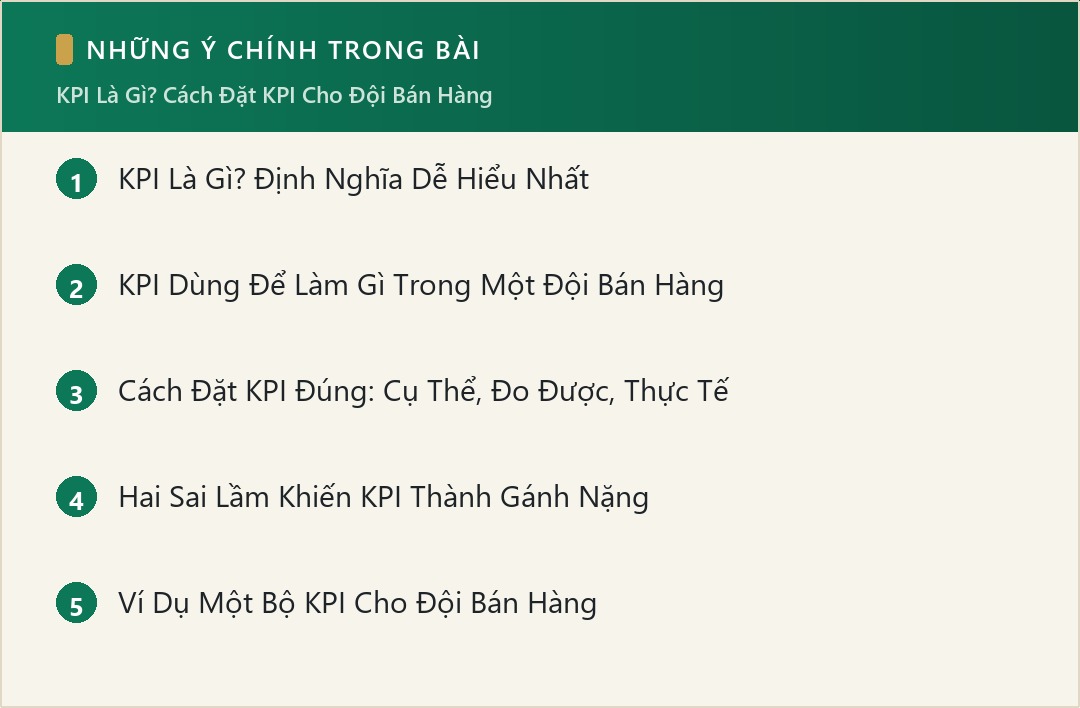 Những ý chính trong bài: KPI Là Gì? Cách Đặt KPI Cho Đội Bán Hàng