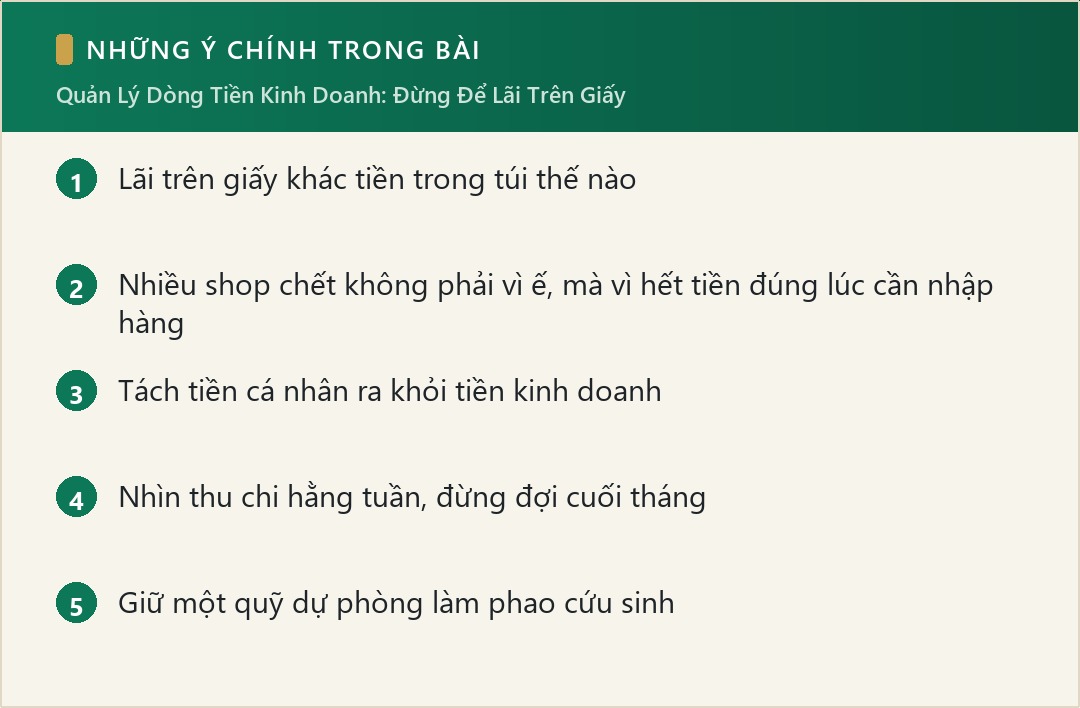 Những ý chính trong bài: Quản Lý Dòng Tiền Kinh Doanh: Đừng Để Lãi Trên Giấy